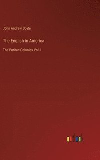 bokomslag The English in America