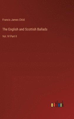 The English and Scottish Ballads 1