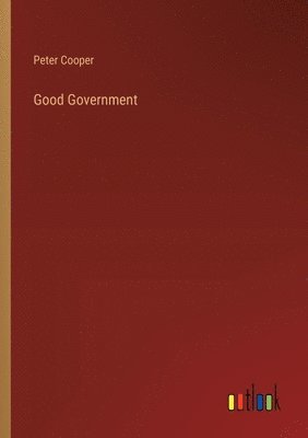 Good Government 1