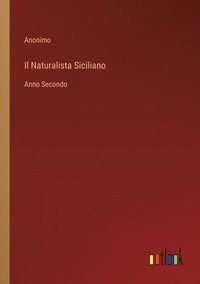 bokomslag Il Naturalista Siciliano
