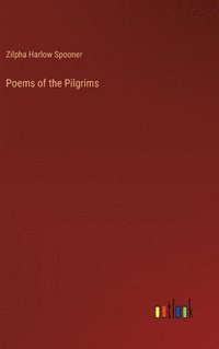 bokomslag Poems of the Pilgrims