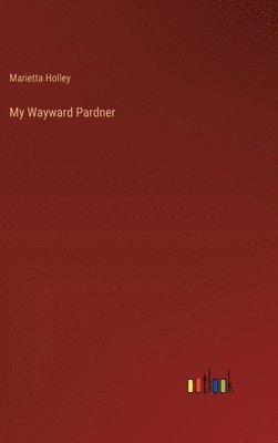 My Wayward Pardner 1