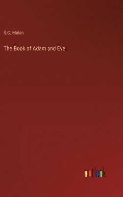 bokomslag The Book of Adam and Eve