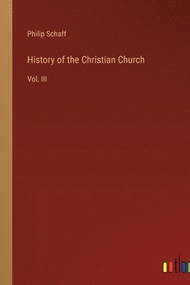 History of the Christian Church 1