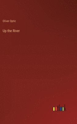 Up the River 1