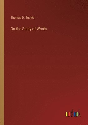 On the Study of Words 1