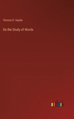 On the Study of Words 1