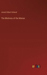 bokomslag Mistress of the Manse