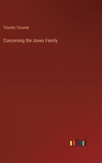 bokomslag Concerning the Jones Family