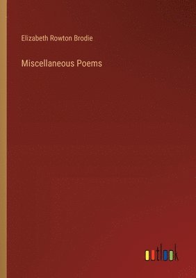 bokomslag Miscellaneous Poems