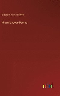 bokomslag Miscellaneous Poems