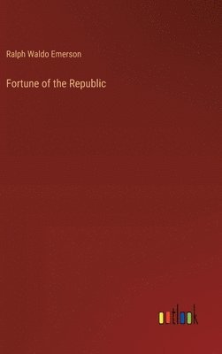 bokomslag Fortune of the Republic