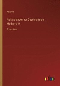 bokomslag Abhandlungen zur Geschichte der Mathematik