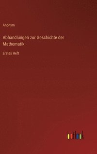 bokomslag Abhandlungen zur Geschichte der Mathematik