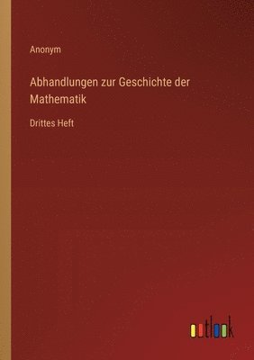 Abhandlungen zur Geschichte der Mathematik