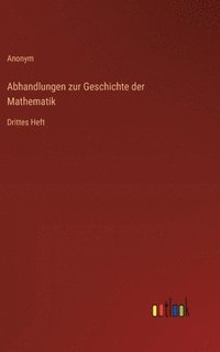 bokomslag Abhandlungen zur Geschichte der Mathematik