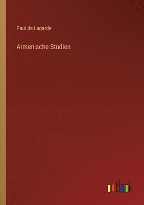 Armenische Studien 1