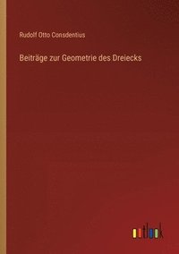 bokomslag Beitrge zur Geometrie des Dreiecks