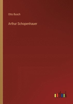 Arthur Schopenhauer