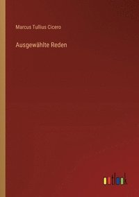 bokomslag Ausgewählte Reden