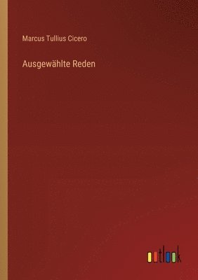 bokomslag Ausgewählte Reden