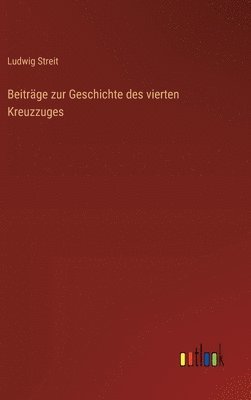 Beitrge zur Geschichte des vierten Kreuzzuges 1