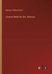 bokomslag Ciceros Rede für Sex. Roscius