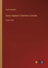 bokomslag Dante Alighieri's Gttliche Comdie