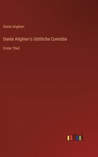 bokomslag Dante Alighieri's Gttliche Comdie