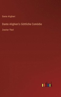 bokomslag Dante Alighieri's Gttliche Comdie