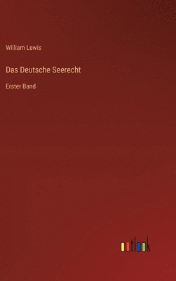 bokomslag Das Deutsche Seerecht