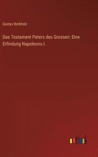 bokomslag Das Testament Peters des Grossen