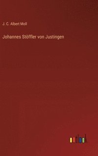 bokomslag Johannes Stffler von Justingen