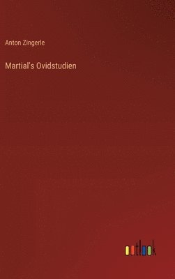 Martial's Ovidstudien 1