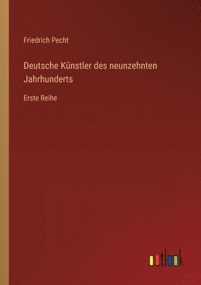 bokomslag Deutsche Knstler des neunzehnten Jahrhunderts