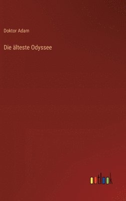 Die lteste Odyssee 1