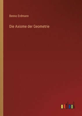Axiome der Geometrie