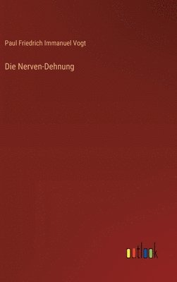 bokomslag Die Nerven-Dehnung