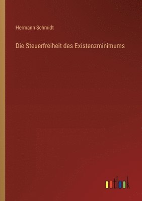 bokomslag Die Steuerfreiheit des Existenzminimums