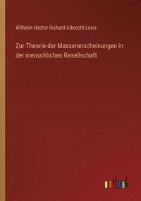 bokomslag Zur Theorie der Massenerscheinungen in der menschlichen Gesellschaft