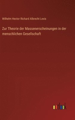 bokomslag Zur Theorie der Massenerscheinungen in der menschlichen Gesellschaft