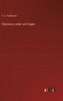 bokomslag Odysseus-Lieder und Sagen