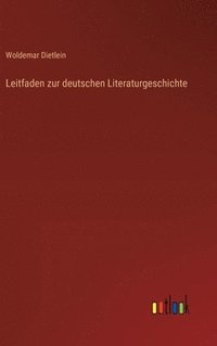 bokomslag Leitfaden zur deutschen Literaturgeschichte