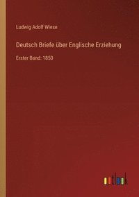 bokomslag Deutsch Briefe ber Englische Erziehung