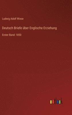 bokomslag Deutsch Briefe ber Englische Erziehung