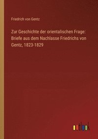 bokomslag Zur Geschichte der orientalischen Frage