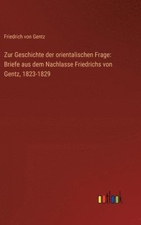 bokomslag Zur Geschichte der orientalischen Frage