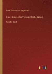 bokomslag Franz Dingelstedt's smmtliche Werke