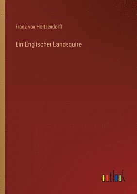 bokomslag Englischer Landsquire