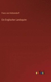 bokomslag Englischer Landsquire